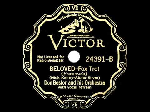 1933 Don Bestor - Beloved (Neil Buckley & Florence Case, vocal)