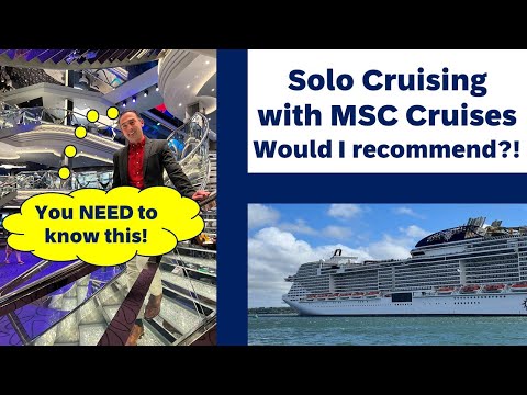 Cruising Solo with MSC Cruises on MSC Virtuosa - would I recommend?! #msccruises