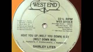 Shirley Lites - Heat You Up (Melt Down Mix - Instrumental)