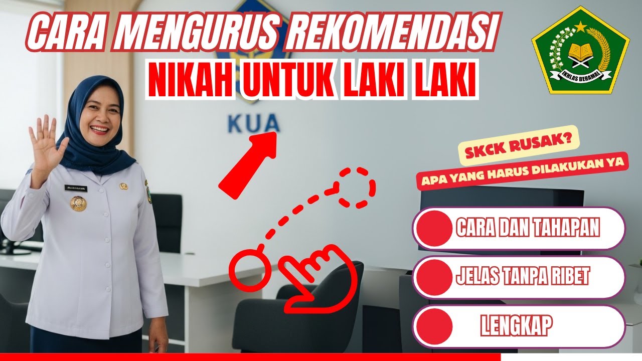 Cara dan Syarat Mengurus Rekomendasi Nikah untuk Laki Laki
