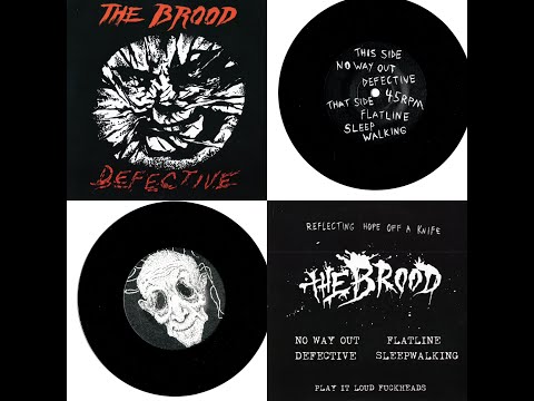 The Brood  - Defective (7-inch EP, 2014, self released).