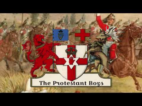 The Protestant Boys - Traditional Orange song