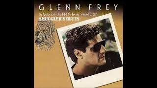 Glenn Frey - Smuggler&#39;s Blues (1984) (HQ)