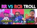 RR VS RCB IPL 2026 MATCH 16 TROLL 10TH APRIL HIGHLIGHTS 2026 TOP TROLLS