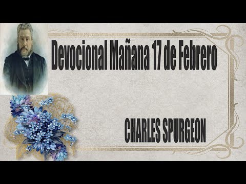 Devocional/Charles Spurgeon/Mañana 17 de Febrero "Isaac habitó junto al pozo Lahai-roi"Génesis 25:11
