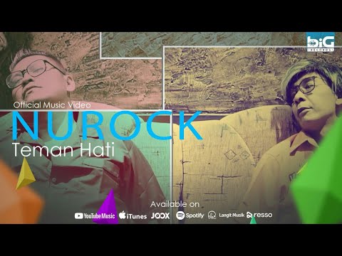 NUROCK - Teman Hati (Official Music Video)