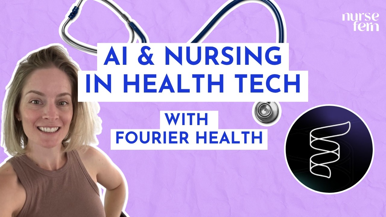 Remote Nursing and Artificial Intelligence (AI) in Health Tech with Fourier Health