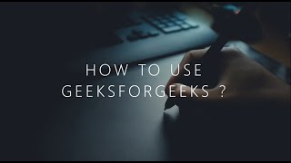 How To Use GeeksForGeeks Effectively🔥?|Best Way To Use GFG|Placement S