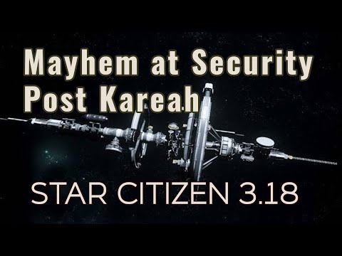 Scrapjet Causing Mayhem at Security Post Kareah | Star Citizen PTU 3.18