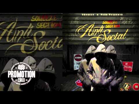 SQUEEZE SECTION - SHUTDOWN [SQUEEZE 4 P££S PRESENTS: ANTI SOCIAL]