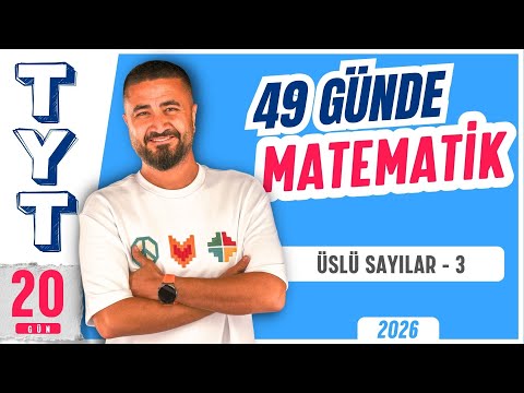 49 Günde TYT Matematik Kampı 20.Gün | Üslü Sayılar 3 | Rehber Matematik