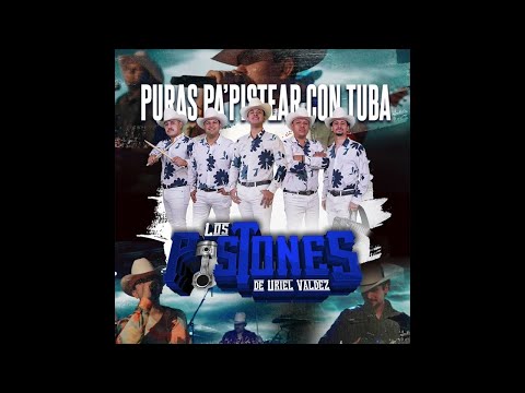 Los Pistones De Uriel Valdez "Puras Pa' Pistear con Tuba" 2024