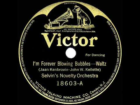 Classic Old Music | I’m Forever Blowing Bubbles| Ben Selvin | 1919