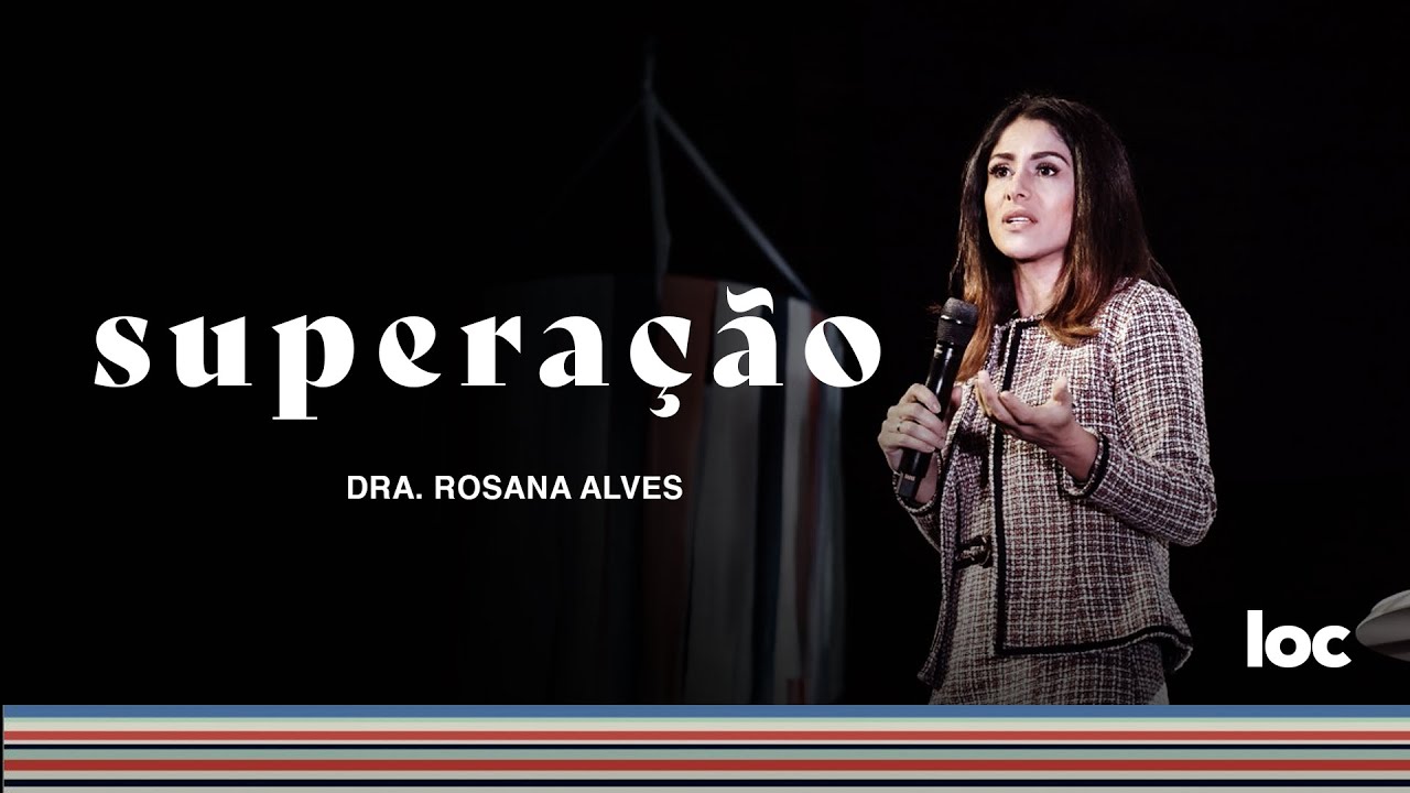 SUPERAÇÃO - ROSANA ALVES
