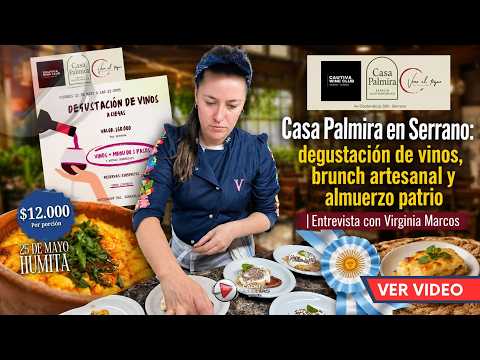 🍷🇦🇷 FINDE PATRIO EN SERRANO | HUMITA, VINOS Y BRUNCH