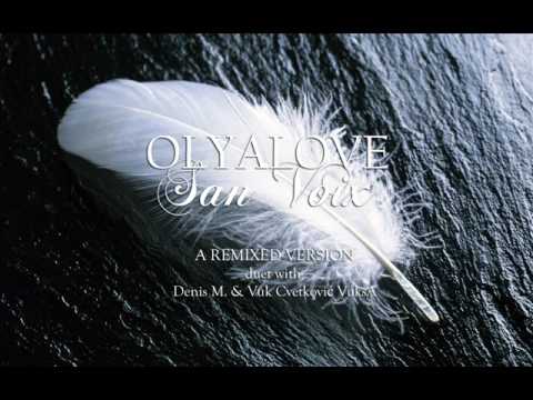 OlyaLove feat. Denis M. & VuksA - San voix (Bez Glasa) 2009