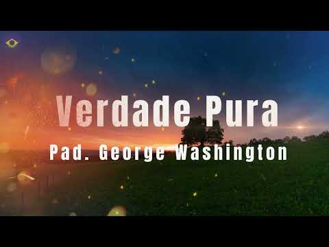 💚 VERDADE PURA 💚 (Pad. George Washington) - Cantado e Instrumental 💚