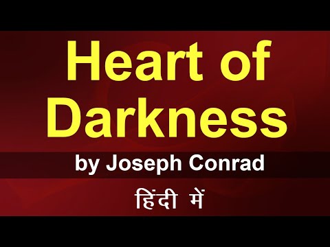 Heart of Darkness summary in Hindi | Novel | Joseph Conrad | analysis | Postcolonialism | Literature