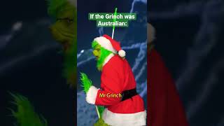You’re a Mean One Mr Grinch Australian version! #shorts #grinch #aussie #australian #thegrinch