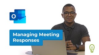 How to Manage Meeting Responses in Outlook