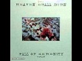 Heaven Shall Burn / Fall Of Serenity - Split LP [FULL ALBUM] (1999)