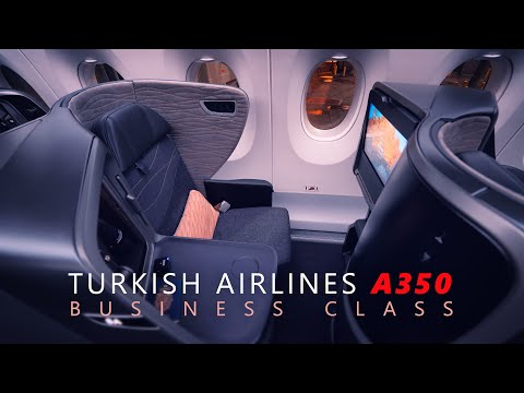 Turkish Airlines A350 Business Class | Montreal to Istanbul