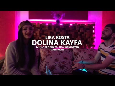 LIKA KOSTA - DOLINA KAYFA / Долина Кайфа [EXCLUSIVE COVER] [Prod. Hov Grigoryan]