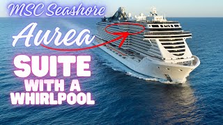 MSC Seashore Aurea Premium Suite 15211 – Full Room Tour with Whirlpool