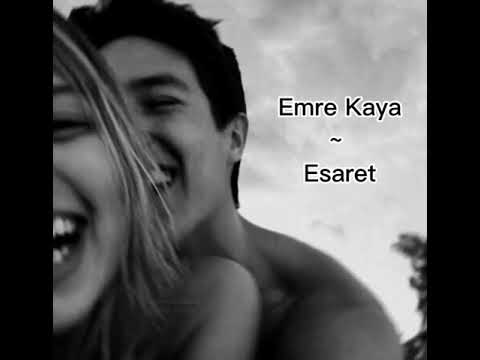 Emre Kaya - Esaret (slowed + reverb)