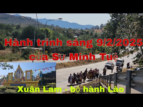 Hành Trình Buổi Sáng Của Sư Minh Tuệ — 9/2/2025