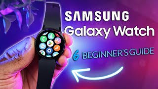 How To Use Galaxy Watch 6 - [COMPLETE Beginner