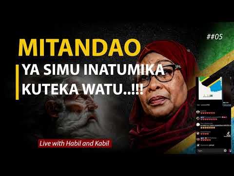 🔴LIVE HABIL AND KABIL: SAMIA SULUHU ANATUMIA MITANDAO YA SIMU KUTTEKA WATU #EP 04