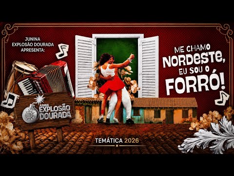 Junina Explosão Dourada 2026 Barras/PI 💣🪗