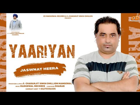 Yaariyan | Jaswant Heera (Full Song)  Latest Punjabi Song 2022 | S.Charanjit Singh Dhillon Mangewal