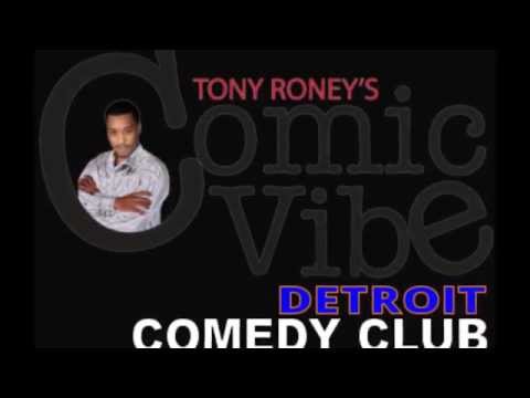 Tony Roney's Comic Vibe - Detroit Comedy Club (Part 4)