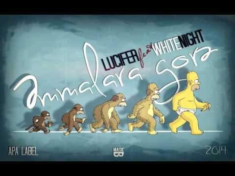 Lucifer & White Night | Əmmalara Görə