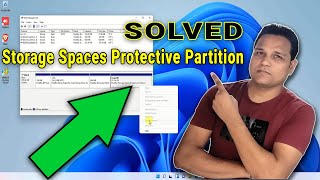 [SOLVED] Storage Spaces Protective Partition in Disk Management of Windows PC