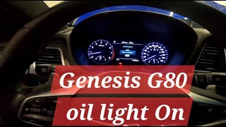 Genesis G80 | Oil Light On
