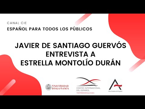 Español para todos los públicos - Javier de Santiago Guervós entrevista a Estrella Montolío Durán