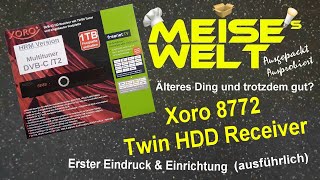 Xoro 8772 Twin HDD Receiver - Erster Eindruck & Einrichtung (ausführlich)