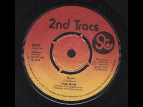 Bob Andy - Nyah