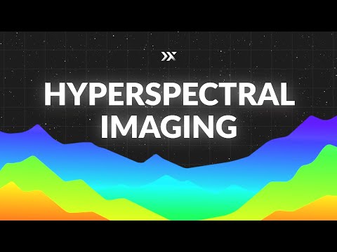 What is hyperspectral imaging: use cases, capabilities and benefits?