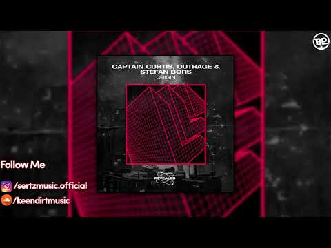 Captain Curtis, OUTRAGE & Stefan Bors - Origin (Extended Mix)