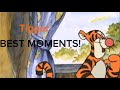 TIGGERS BEST MOMENTS
