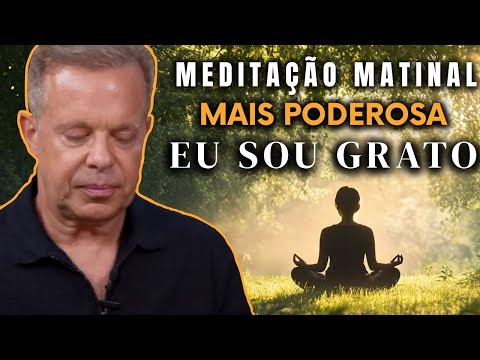 Dr. Joe Dispenza - EU SOU GRATO: Meditação Guiada para Manifestar Paz, Poder e Prosperidade.