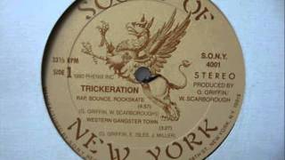 Trickeration - Rap Bounce Rockskate