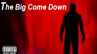 The Big Come Down - Nine Inch Nails  [BYIT]