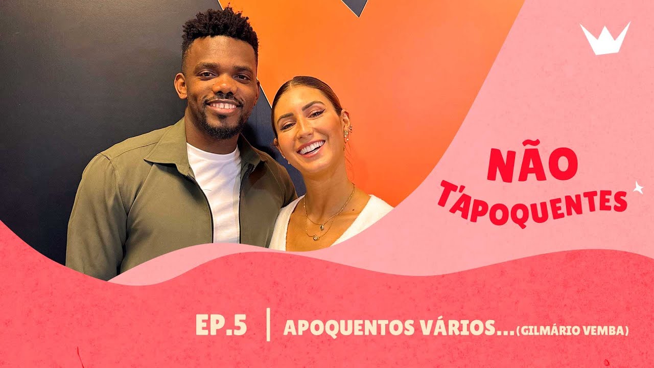 Não T'Apoquentes | Ep. 5 - Apoquentos vários... (Gilmário Vemba)