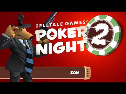 Poker Night 2 Dialogue: Sam Conversations