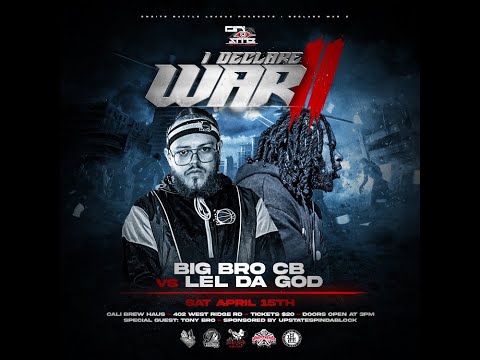 Big Bro CB vs Lel Da God